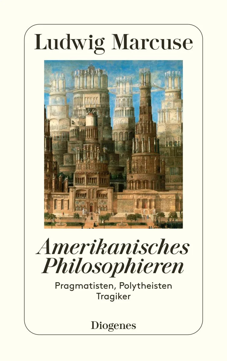 Cover: Amerikanisches Philosophieren (E-Book) von Ludwig Marcuse
