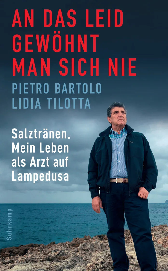 Buchcover von 'An das Leid gewöhnt man sich nie' - Taschenbuch von Pietro Bartolo