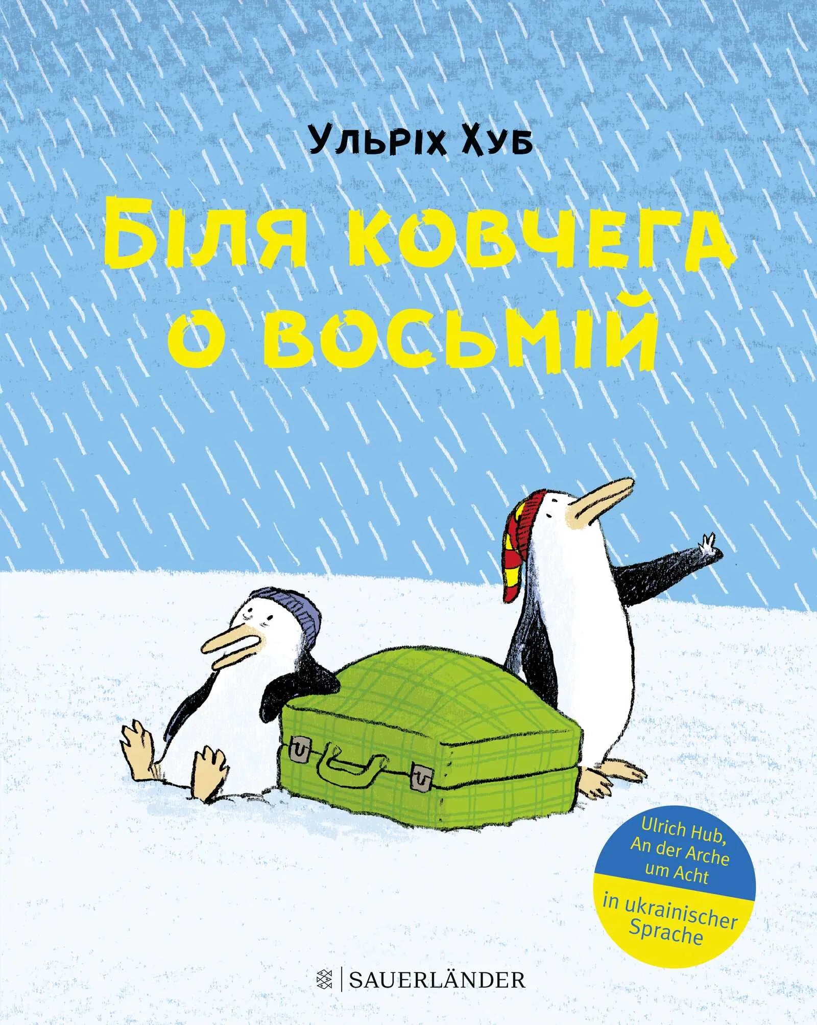 Buchcover von 'An der Arche um Acht – Біля ковчега о восьмій' - Gebundene Ausgabe von Ulrich Hub