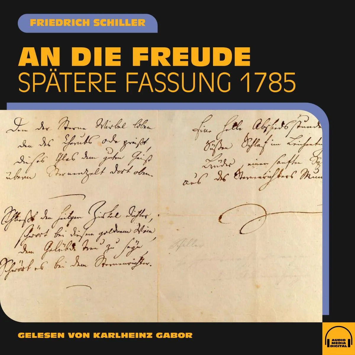 Cover: An die Freude (Hörbuch Download) von Friedrich Schiller