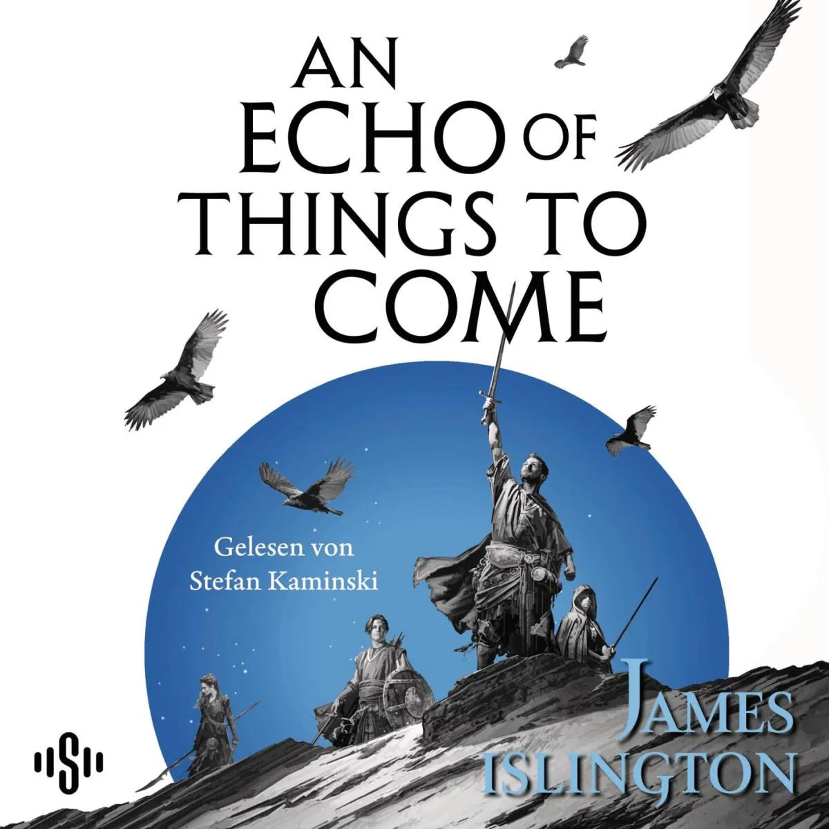 Cover: An echo of things to come - Teil zwei der Licanius-Trilogie (Hörbuch Download) von James Islington