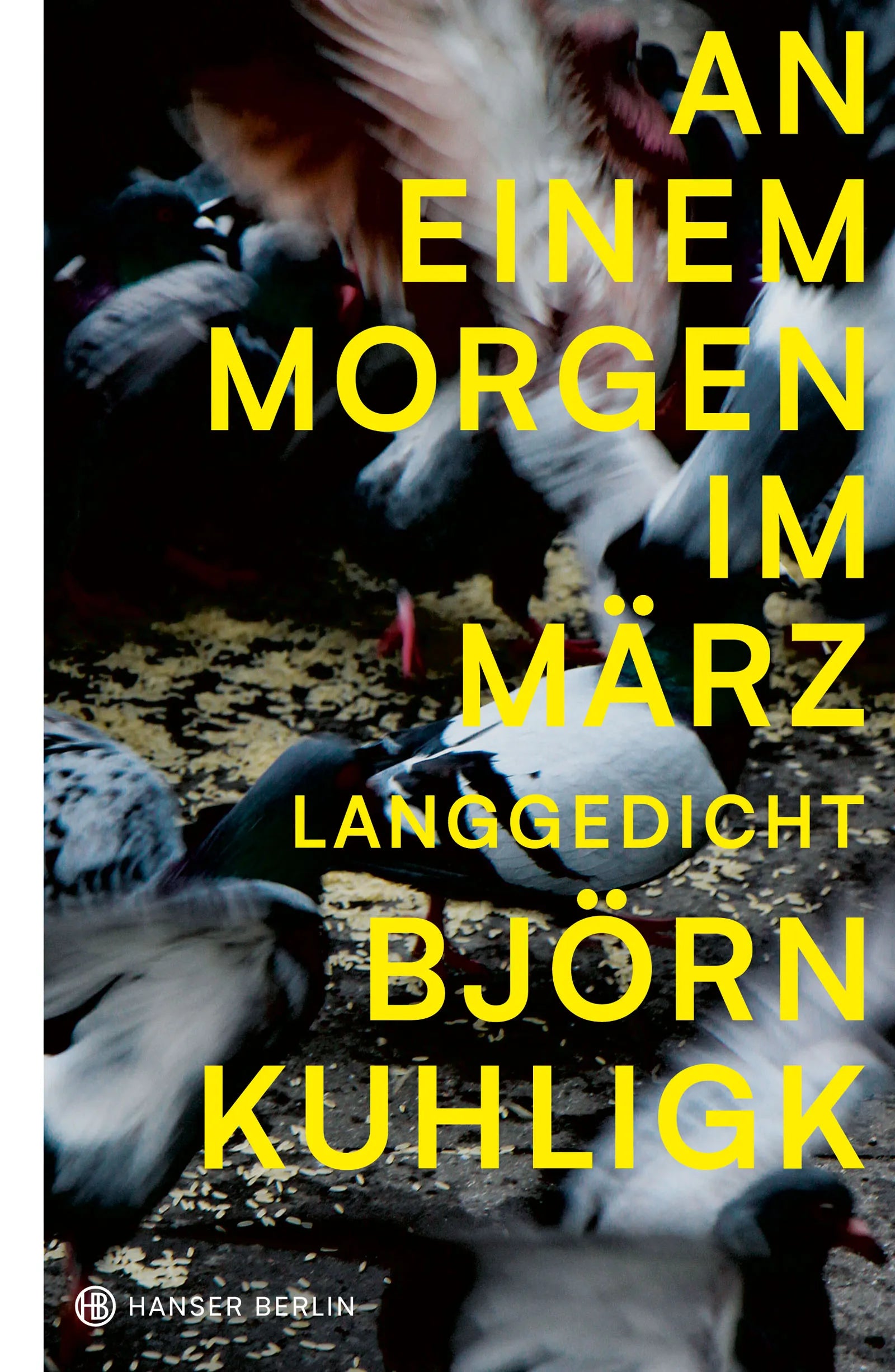Buchcover von 'An einem Morgen im März' - Gebundene Ausgabe von Björn Kuhligk