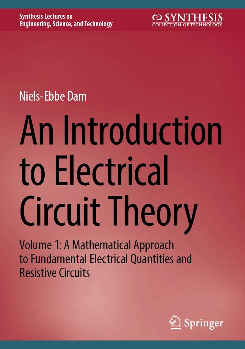 An Introduction to Electrical Circuit Theory