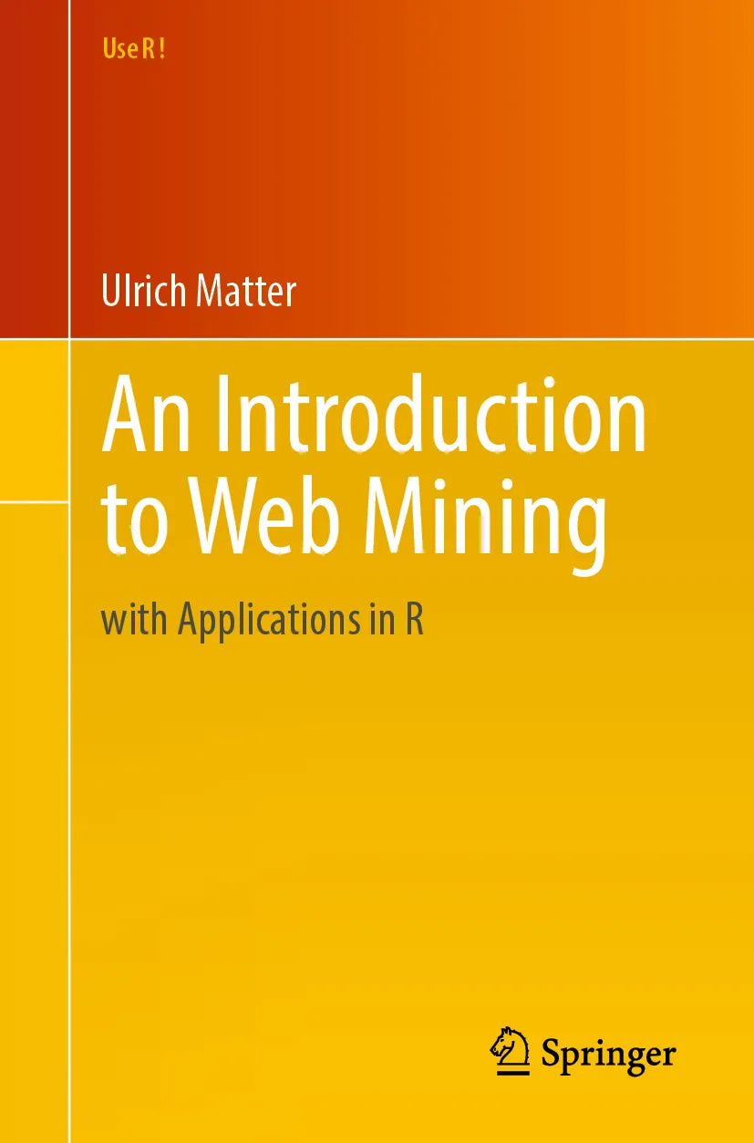 Cover: An Introduction to Web Mining (E-Book) von Ulrich Matter
