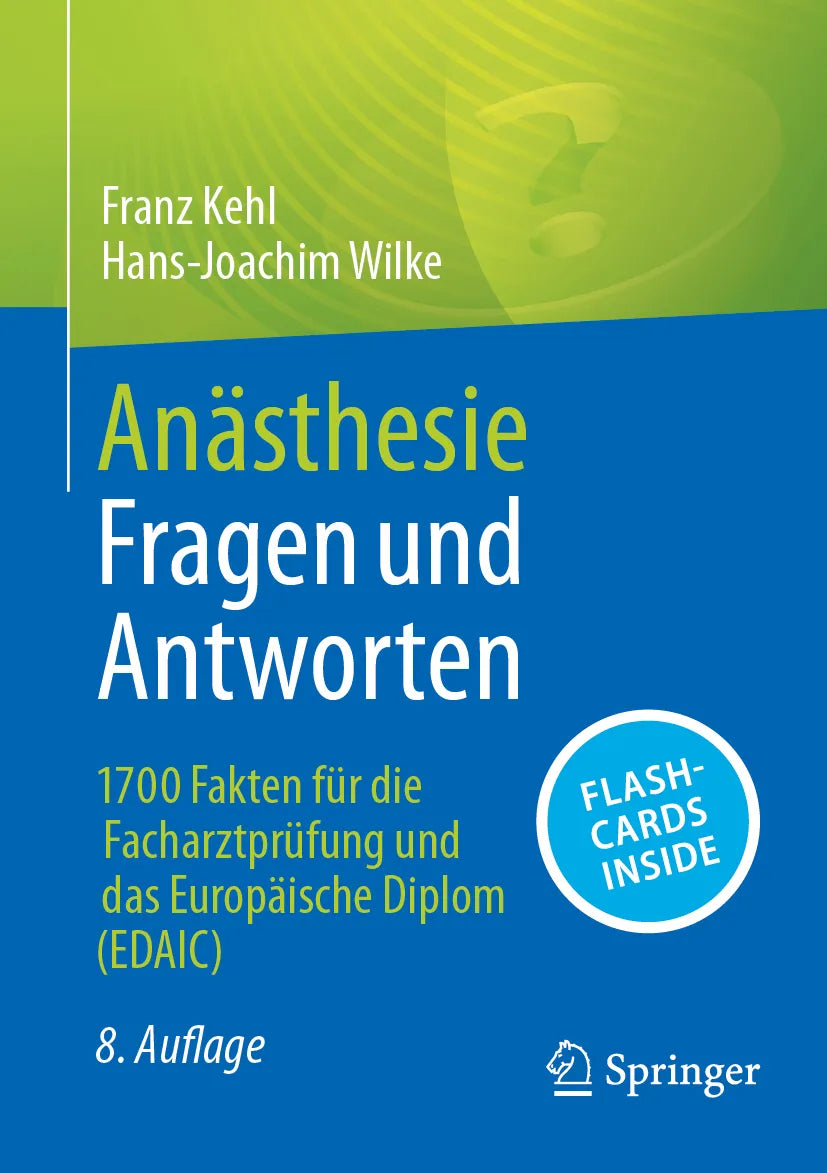 Cover: Anästhesie Fragen und Antworten (E-Book) von Franz Kehl
