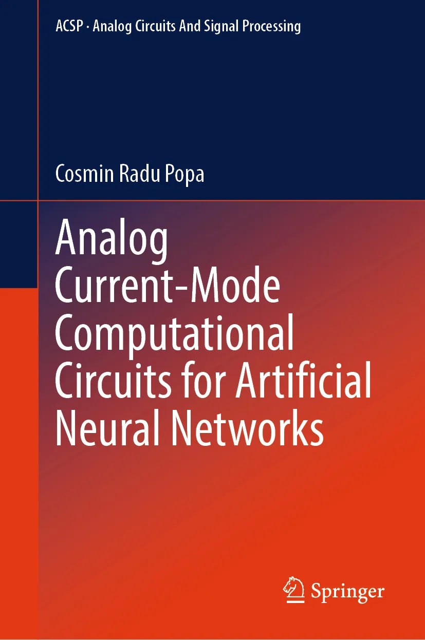 Cover: Analog Current-Mode Computational Circuits for Artificial Neural Networks (E-Book) von Cosmin Radu Popa