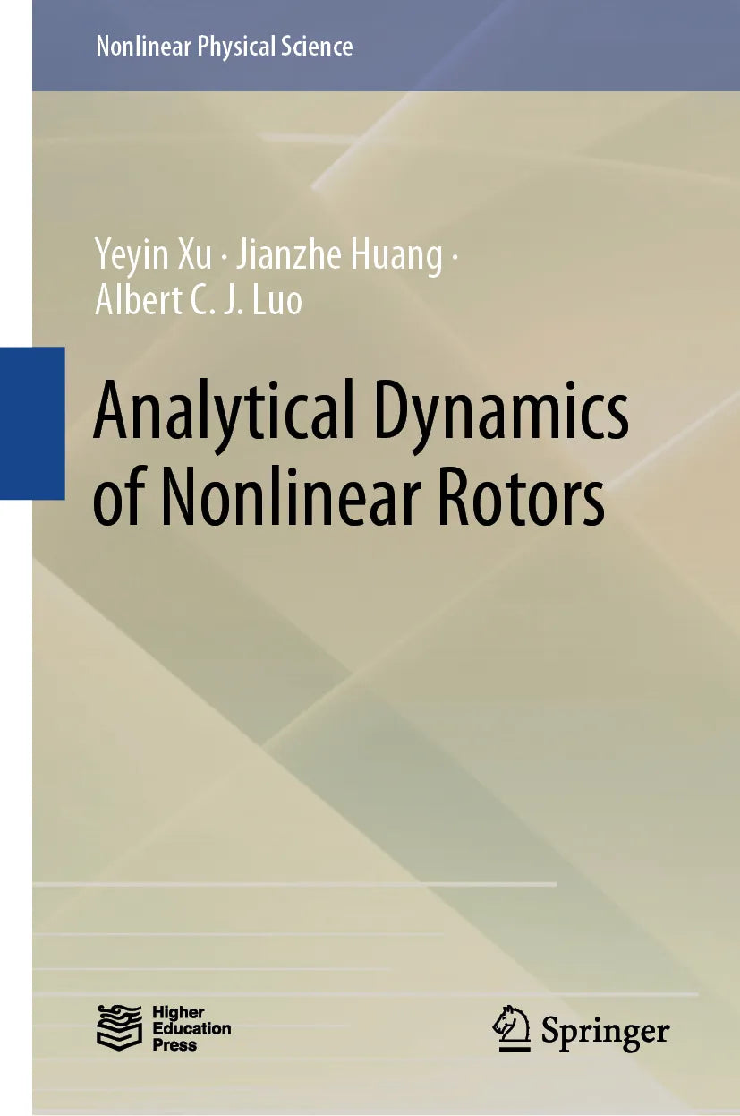 Cover: Analytical Dynamics of Nonlinear Rotors (E-Book) von Yeyin Xu