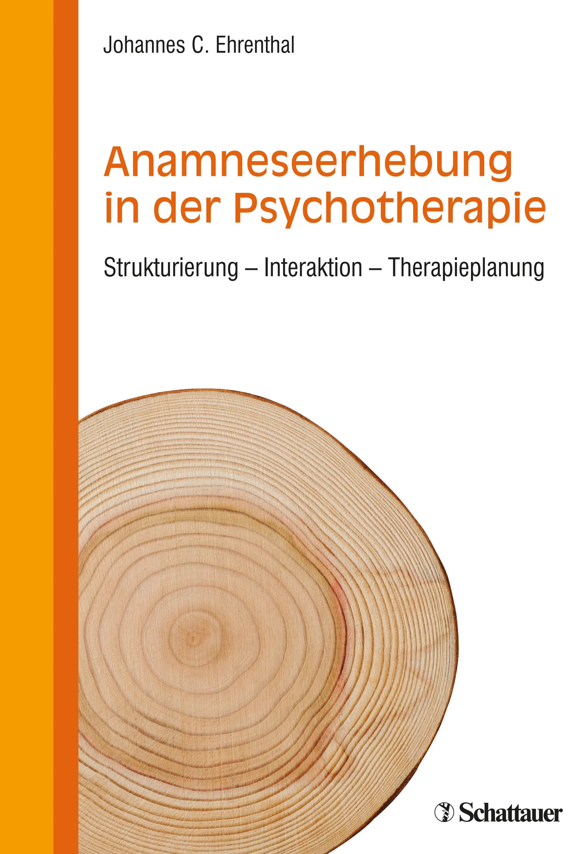 Buchcover von 'Anamneseerhebung in der Psychotherapie' - Paperback von Johannes C. Ehrenthal