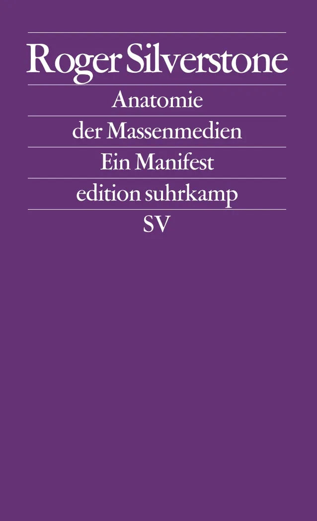 Buchcover von 'Anatomie der Massenmedien' - Taschenbuch von Roger Silverstone
