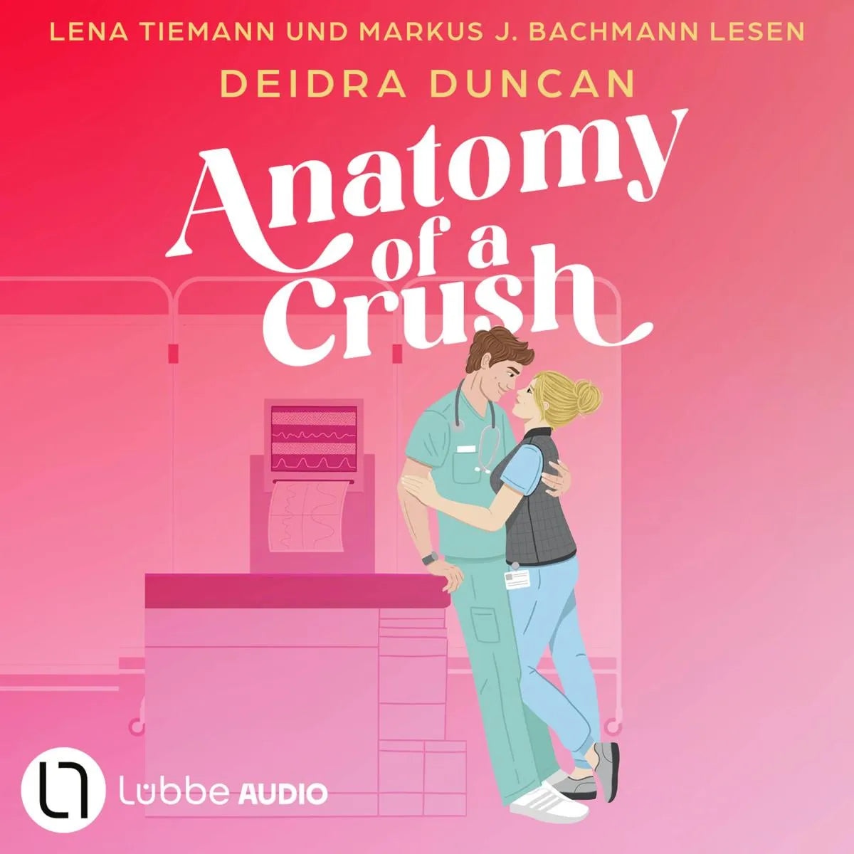 Cover: Anatomy of a Crush (Hörbuch Download) von Deidra Duncan