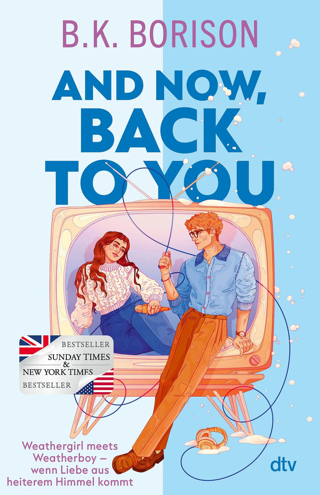 Cover: And Now, Back to You (Paperback) von B.K. Borison