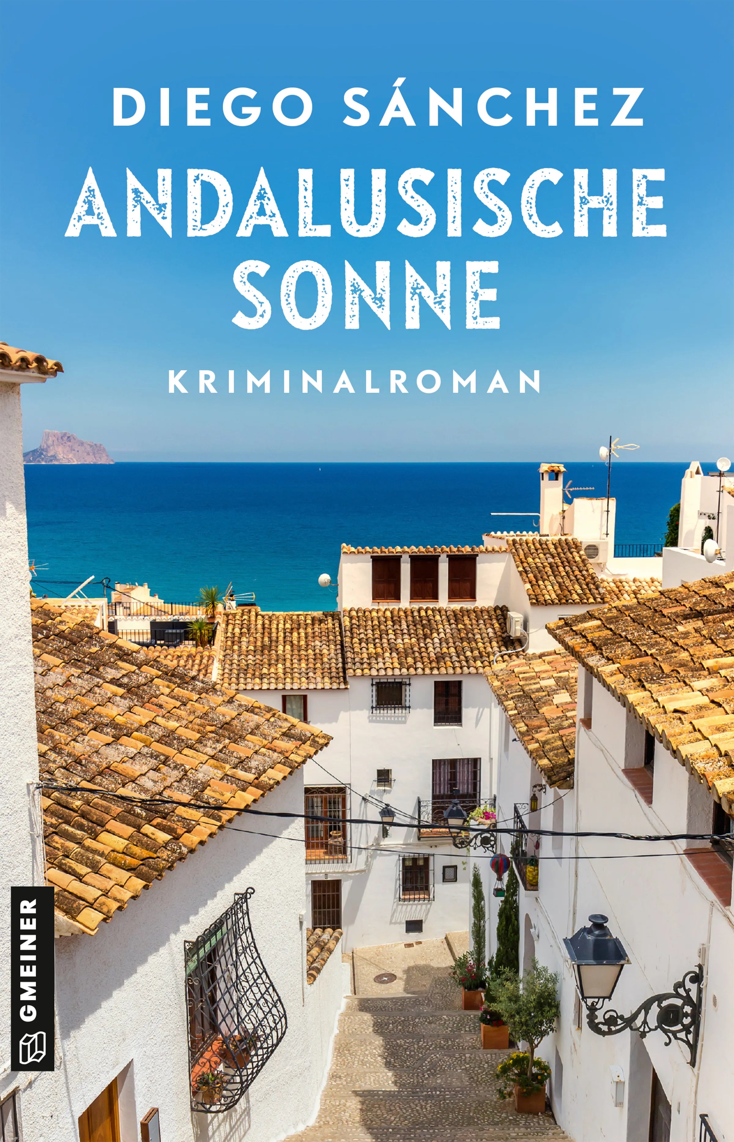 Cover: Andalusische Sonne (E-Book) von Diego Sánchez