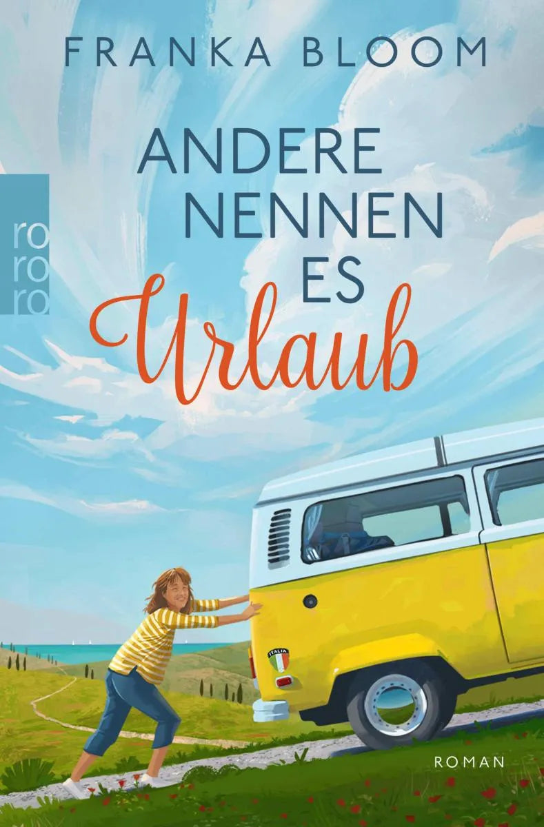 Cover: Andere nennen es Urlaub (E-Book) von Franka Bloom