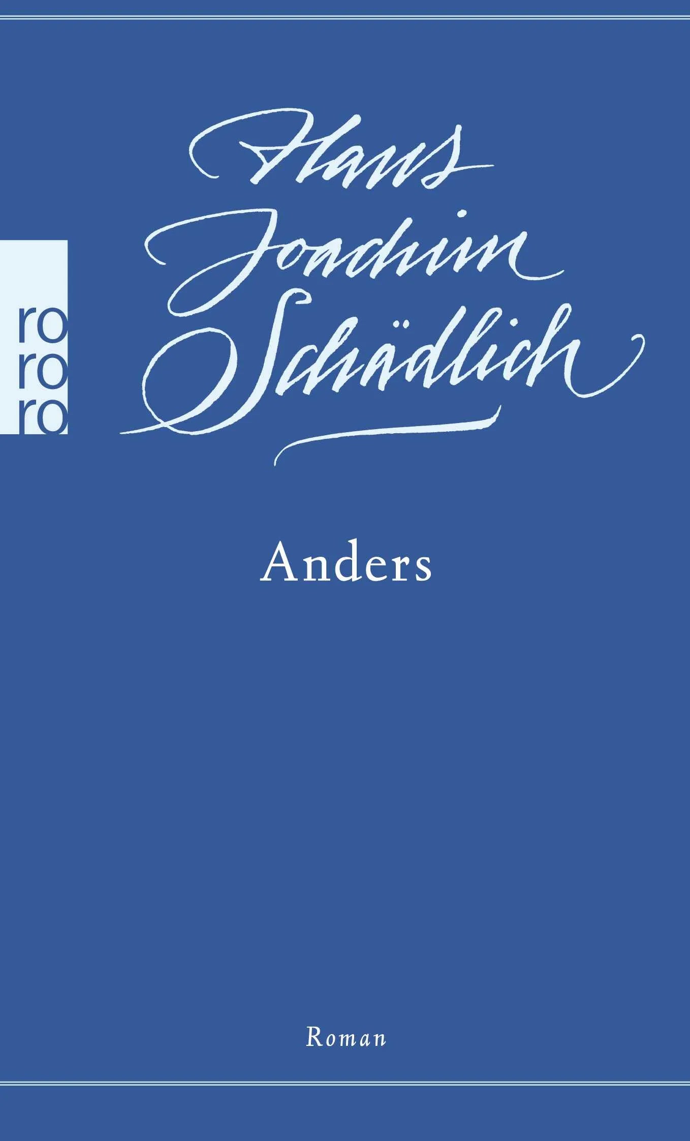 Buchcover von 'Anders' - Taschenbuch von Hans Joachim Schädlich