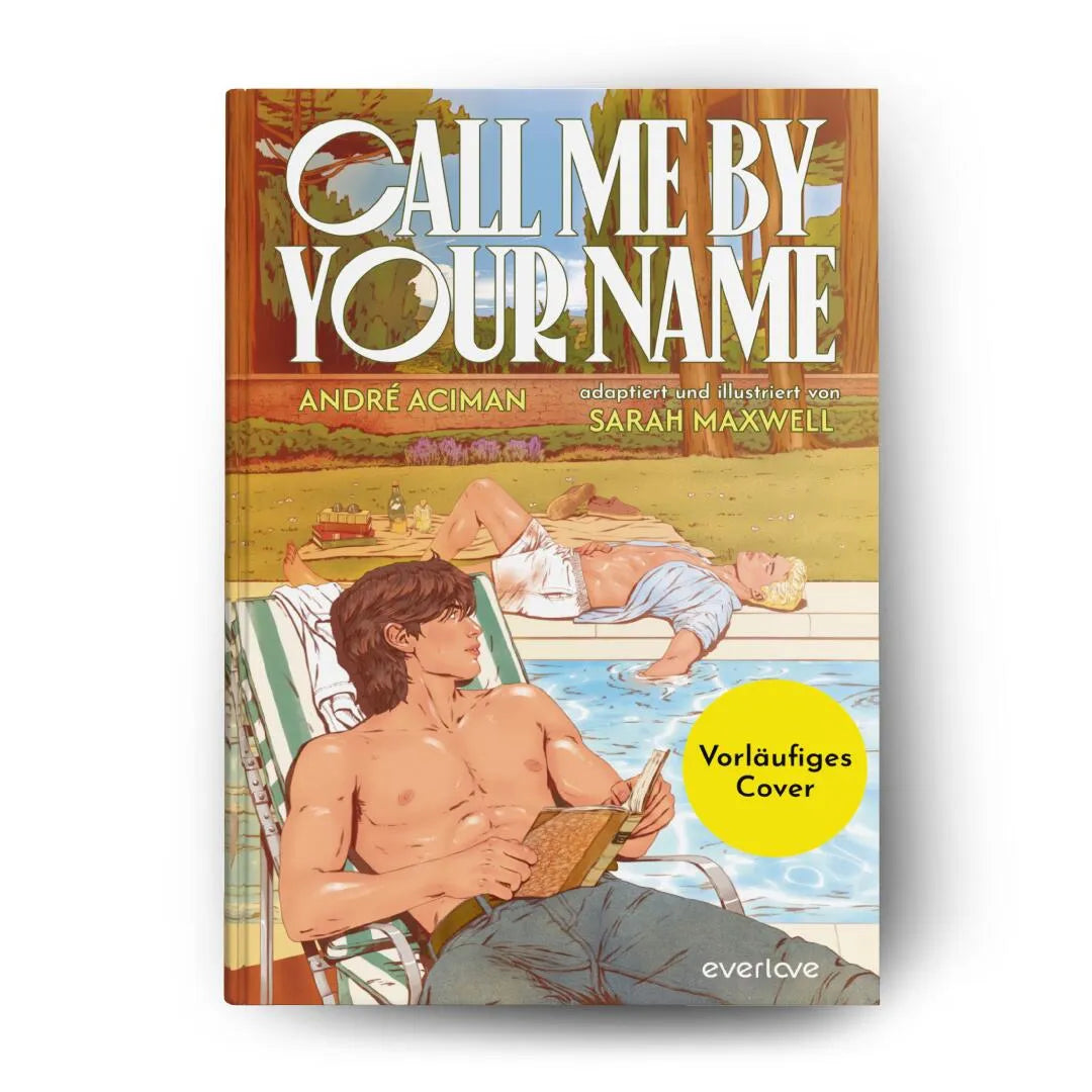 Produktansicht: Call me by your Name (Gebundene Ausgabe)