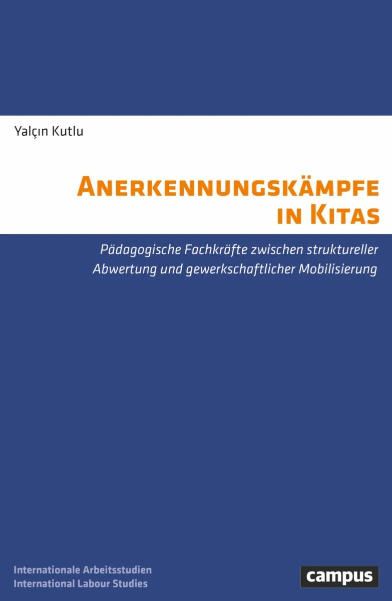 Cover: Anerkennungskämpfe in Kitas (E-Book) von Yalcin Kutlu