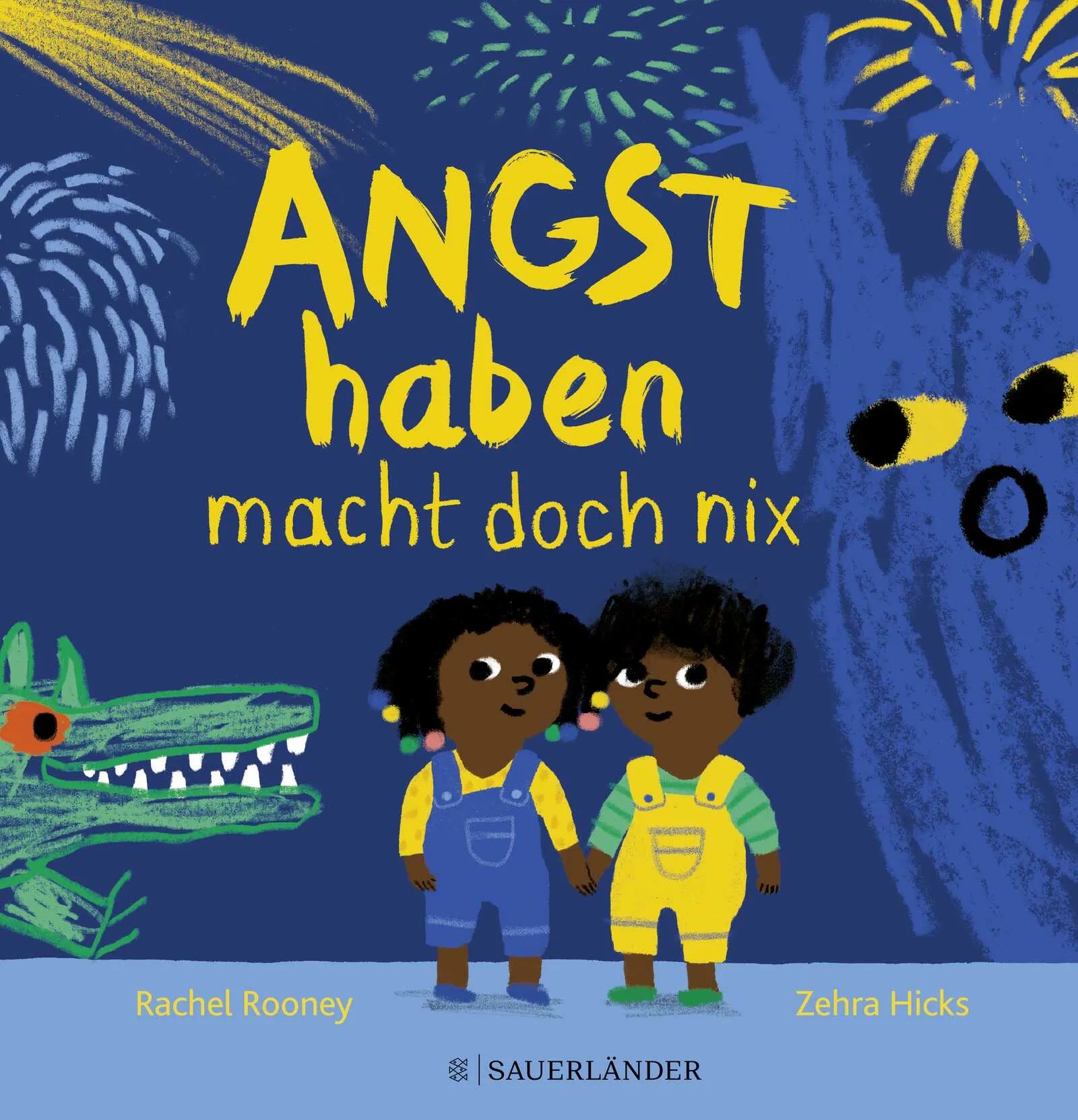 Buchcover von 'Angst haben macht doch nix' - Gebundene Ausgabe von Rachel Rooney