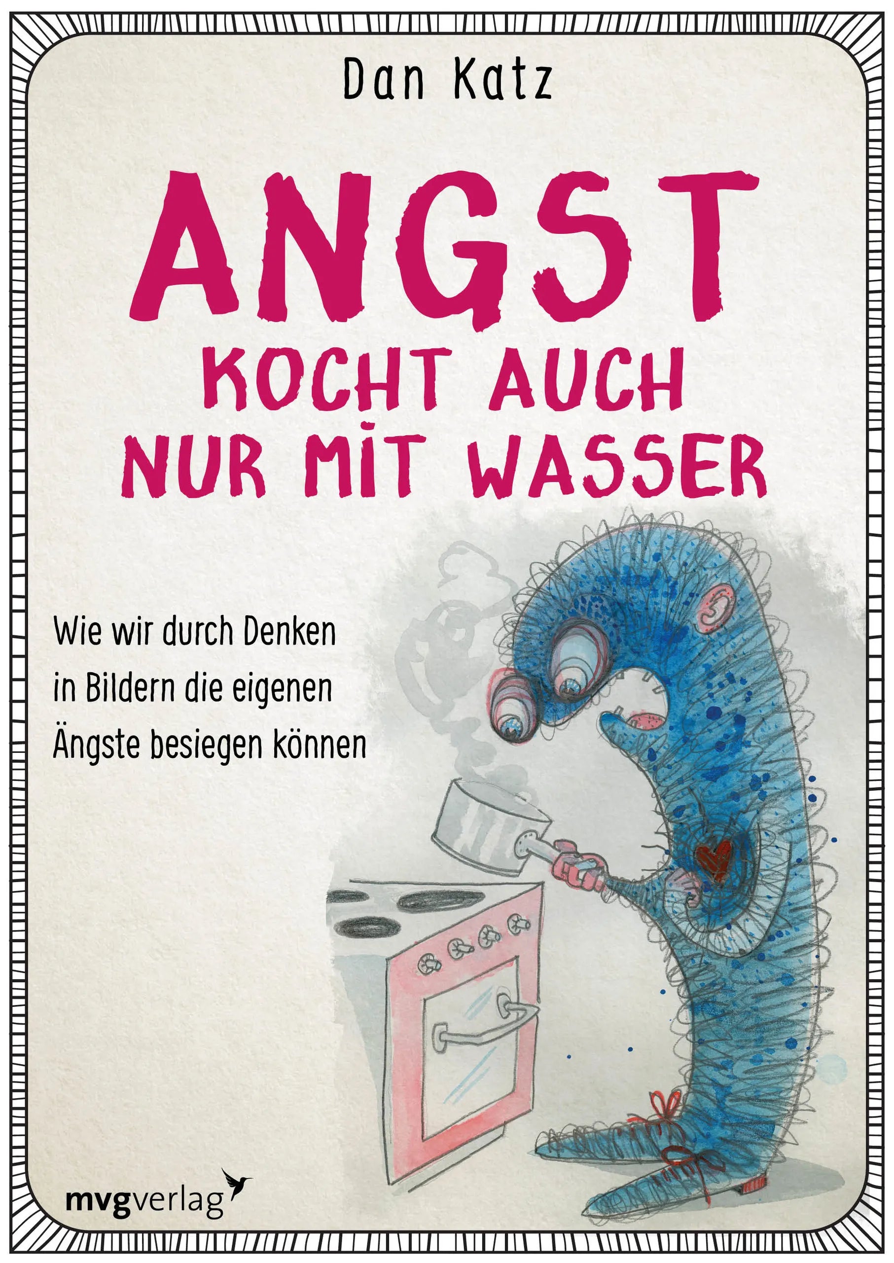 Buchcover von 'Angst kocht auch nur mit Wasser' - Taschenbuch von Dan Katz