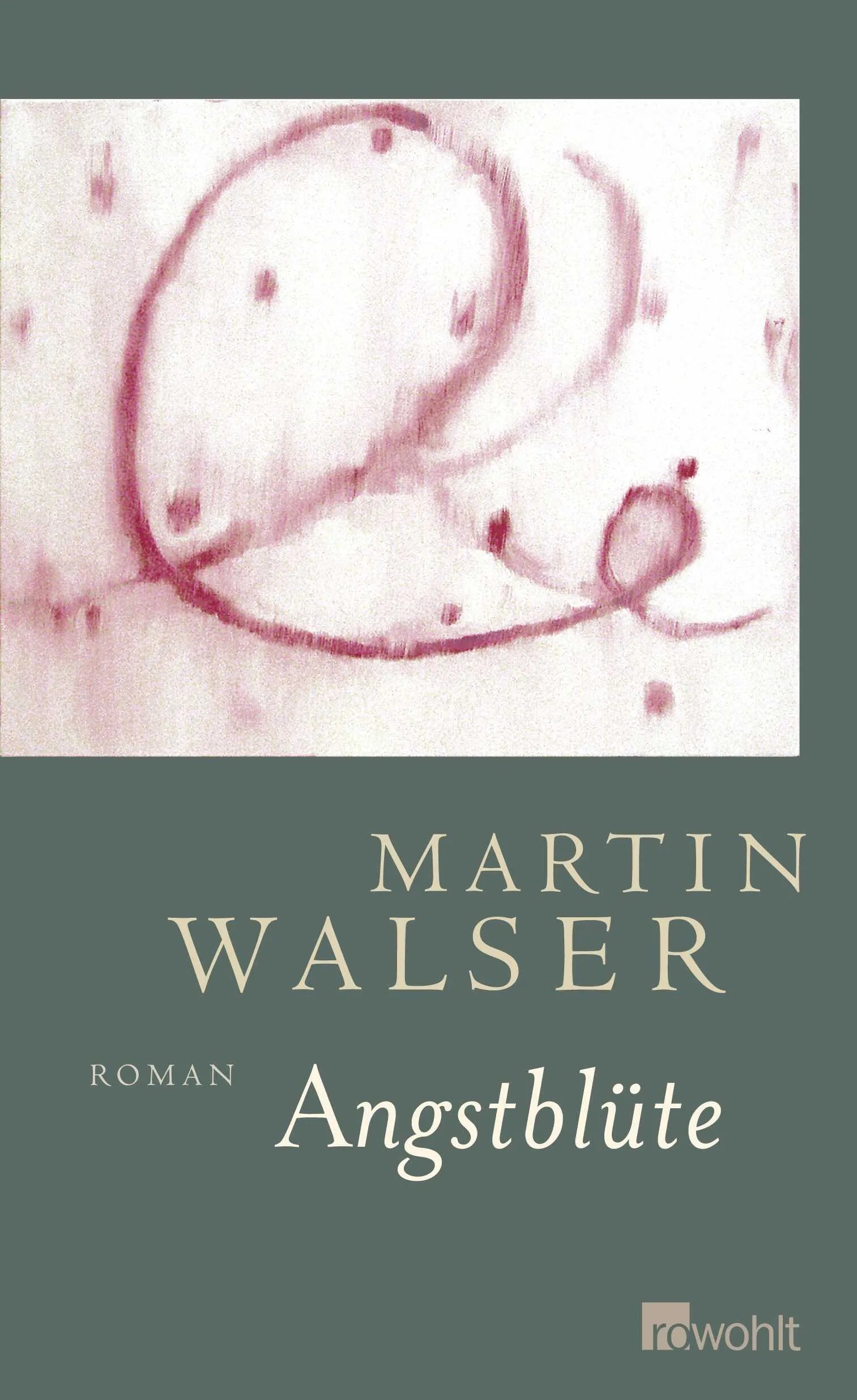 Buchcover von 'Angstblüte' - Gebundene Ausgabe von Martin Walser