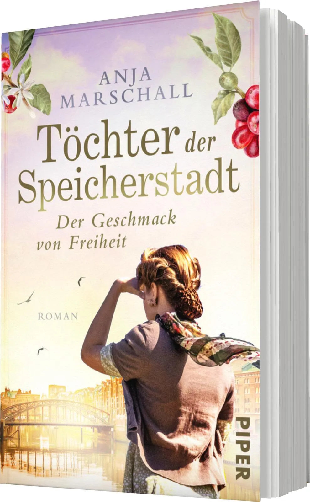 Produktansicht: Töchter der Speicherstadt – Der Geschmack von Freiheit (Taschenbuch)