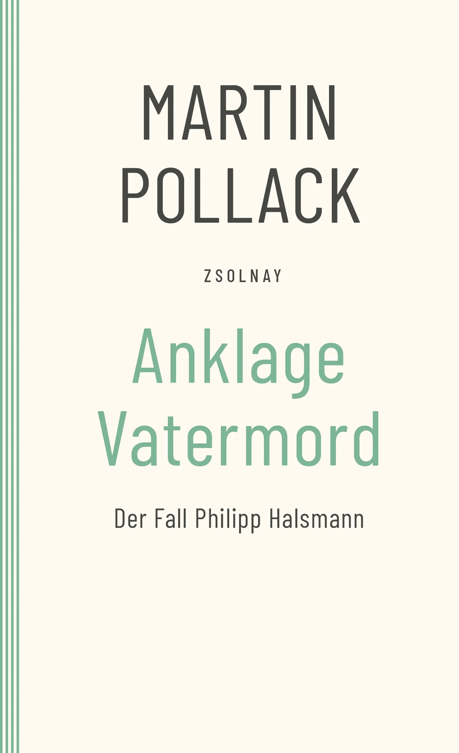 Buchcover von 'Anklage Vatermord' - Taschenbuch von Martin Pollack
