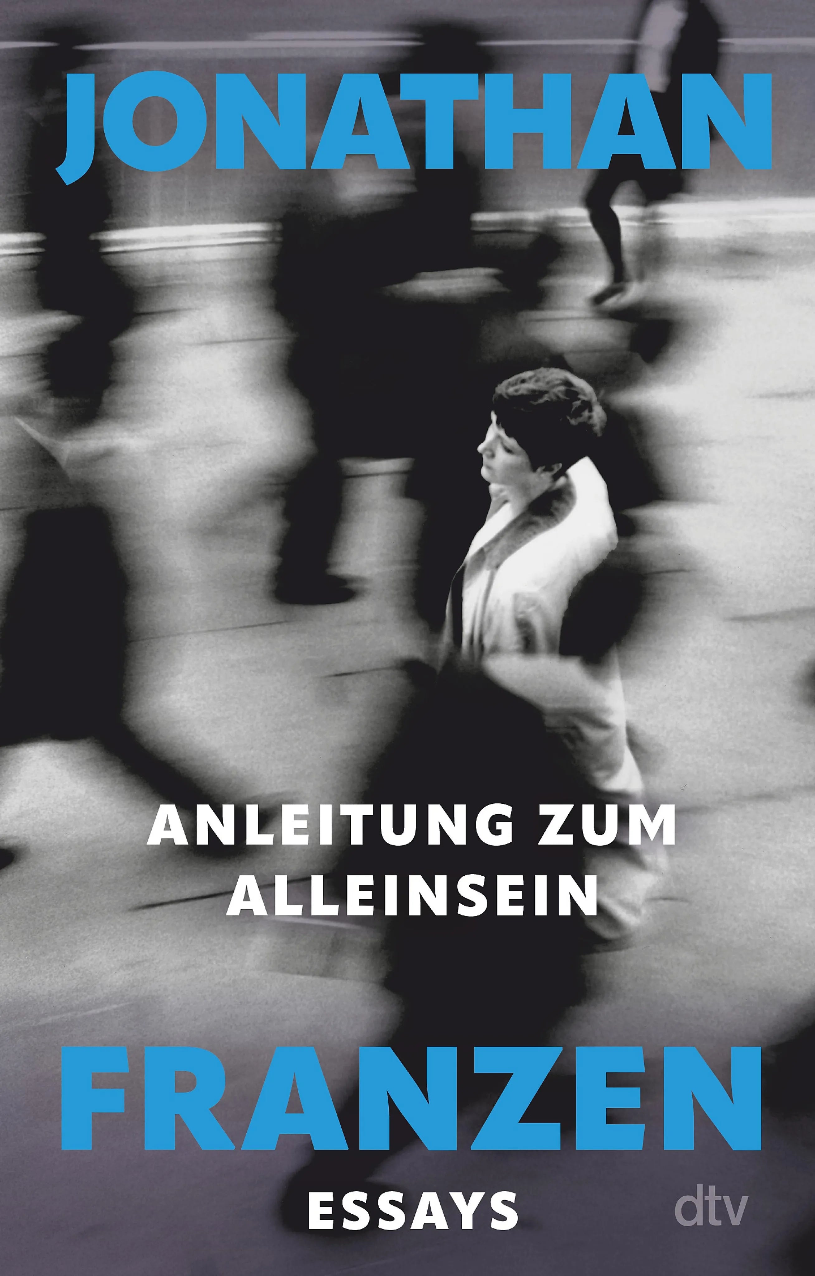 Cover: Anleitung zum Alleinsein (E-Book) von Jonathan Franzen