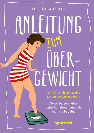 Anleitung zum Übergewicht