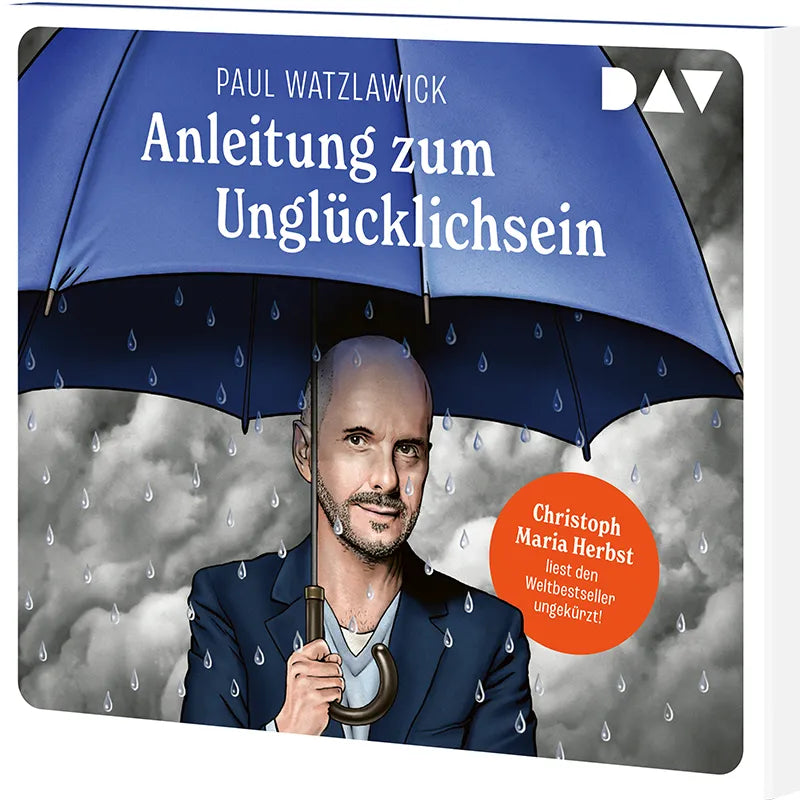 Paul Watzlawick - Anleitung zum Unglücklichsein