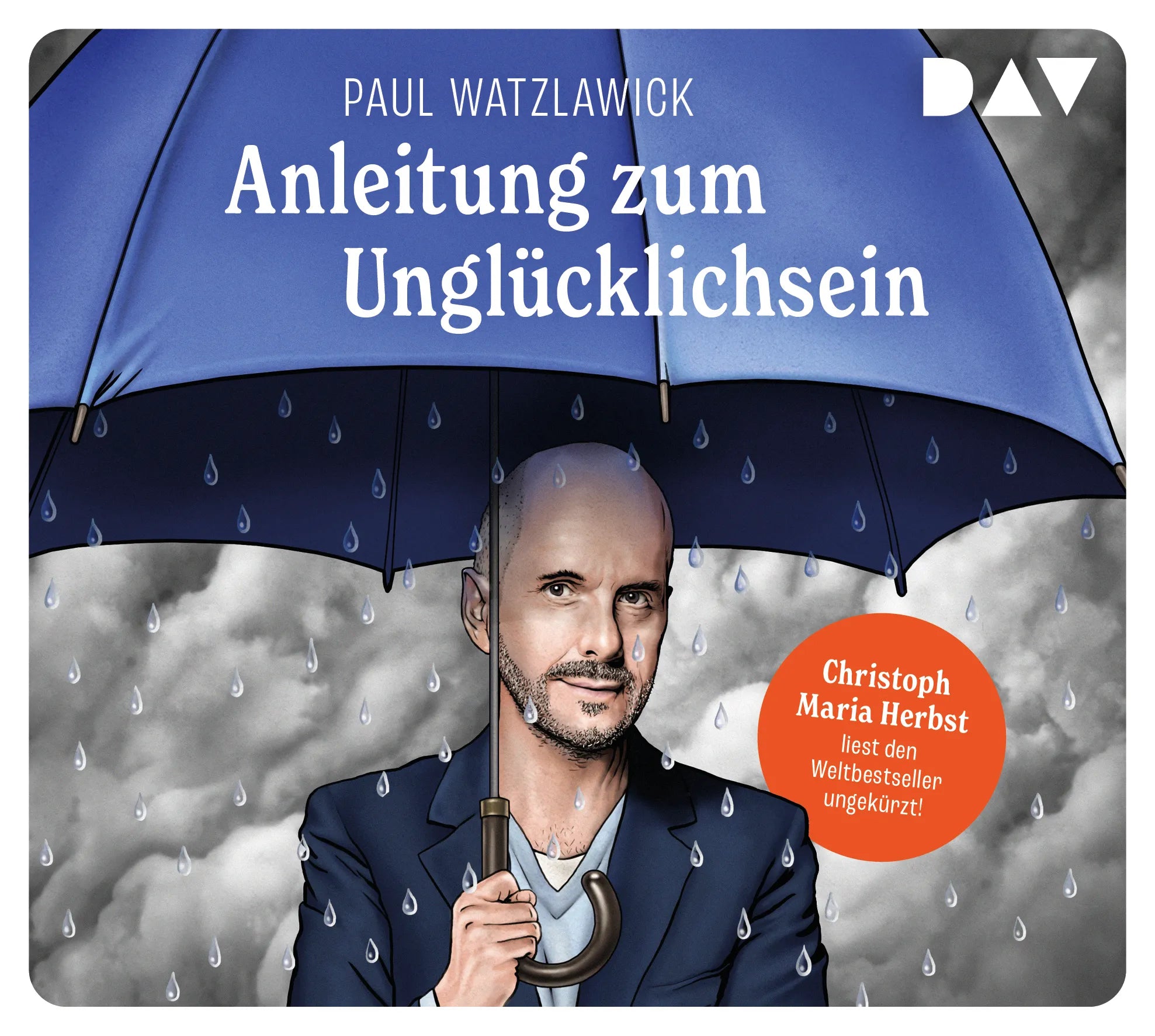 Buchcover von 'Anleitung zum Unglücklichsein' - Hörbuch (CD) von Paul Watzlawick