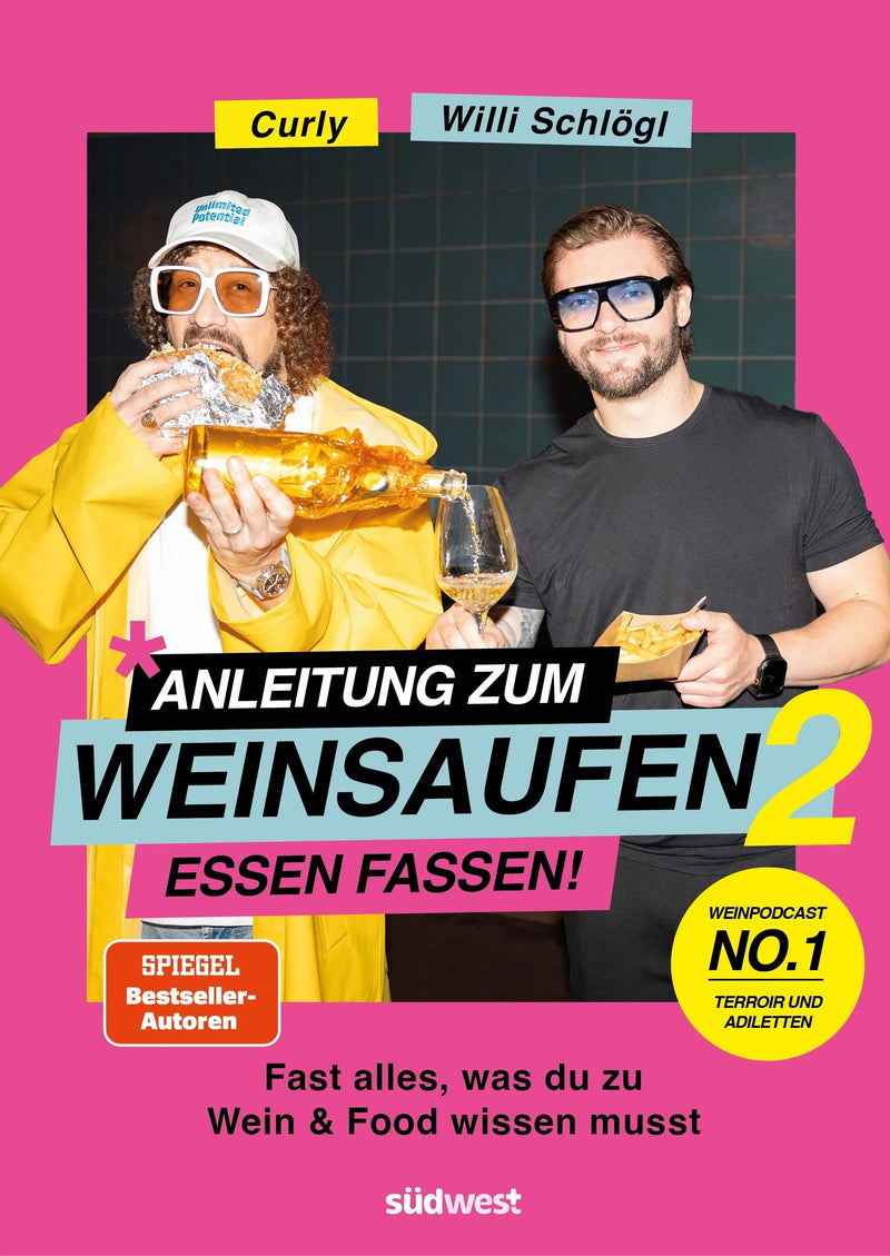 Anleitung zum Weinsaufen II - Essen fassen!