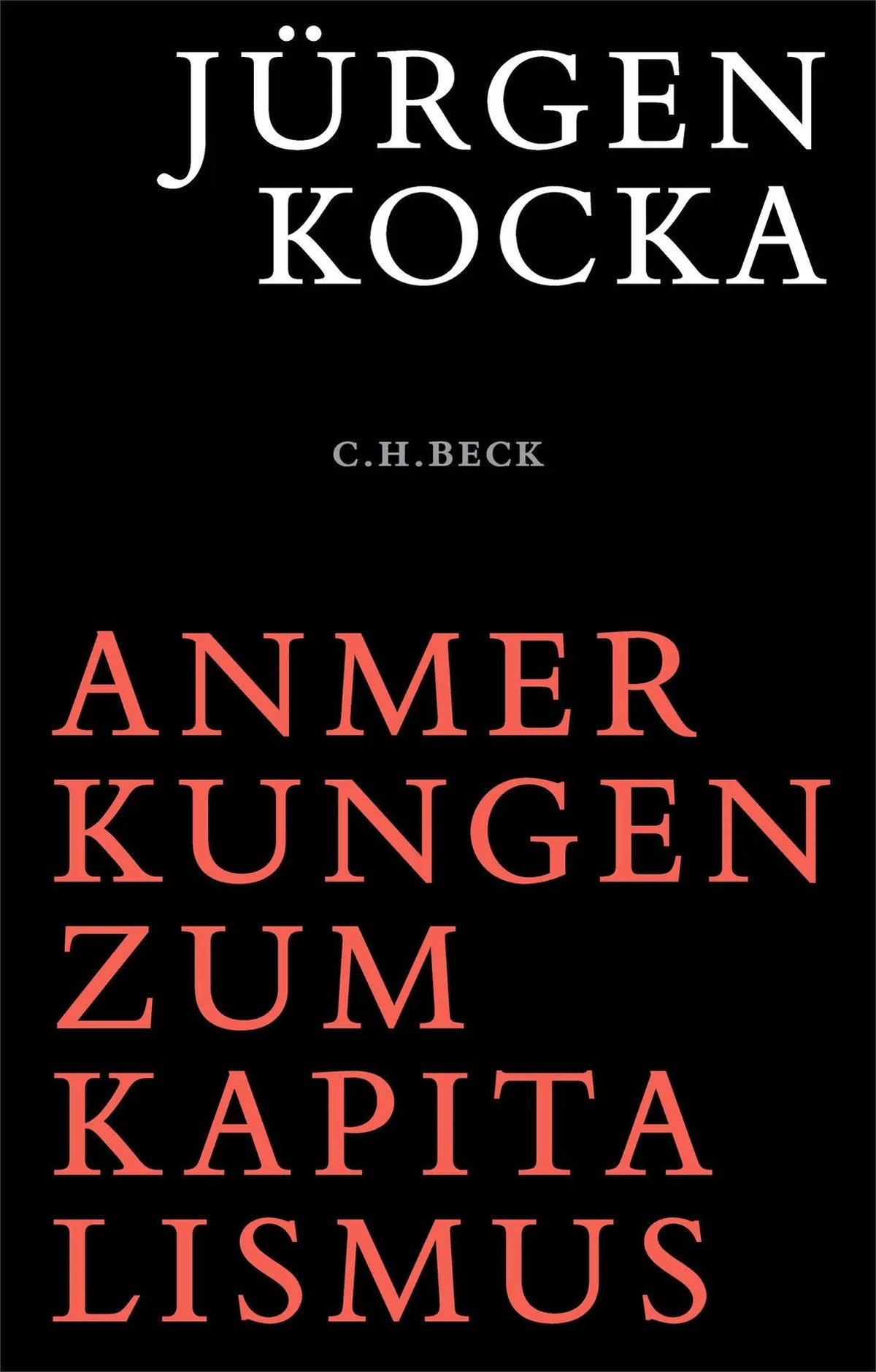 Cover: Anmerkungen zum Kapitalismus (Hardcover) von Jürgen Kocka