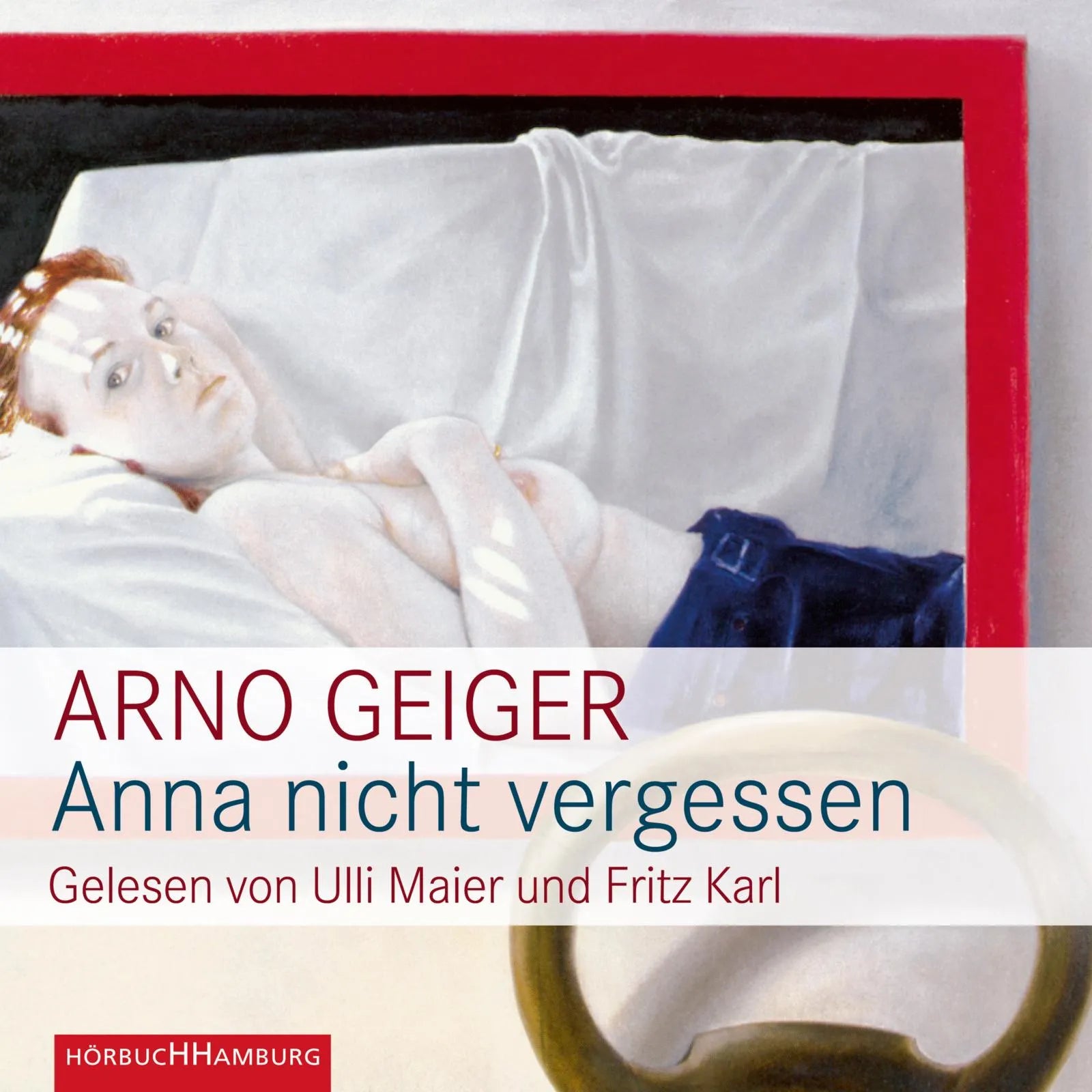 Buchcover von 'Anna nicht vergessen' - Hörbuch (CD) von Arno Geiger