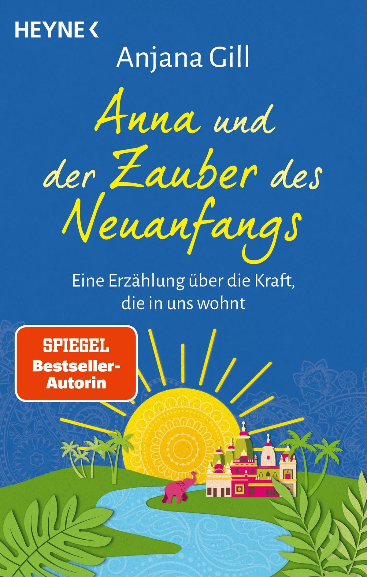 Cover: Anna und der Zauber des Neuanfangs (Taschenbuch) von Anjana Gill