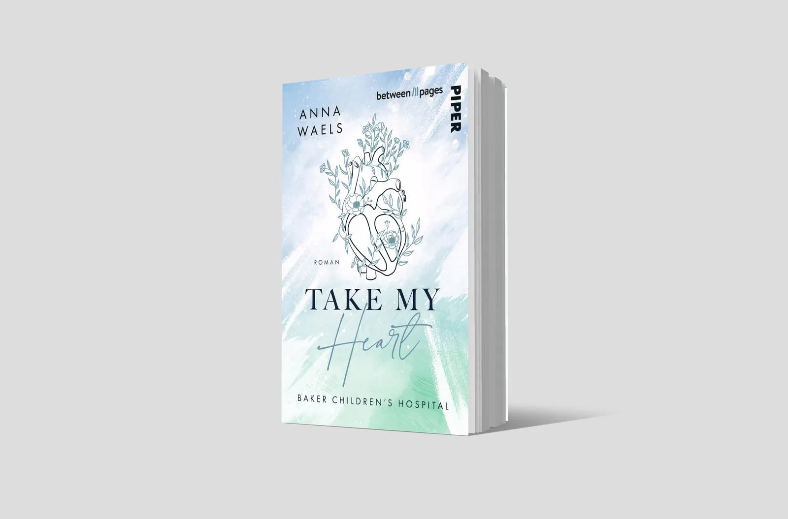 Produktansicht: Baker Children's Hospital – Take my Heart (Taschenbuch)