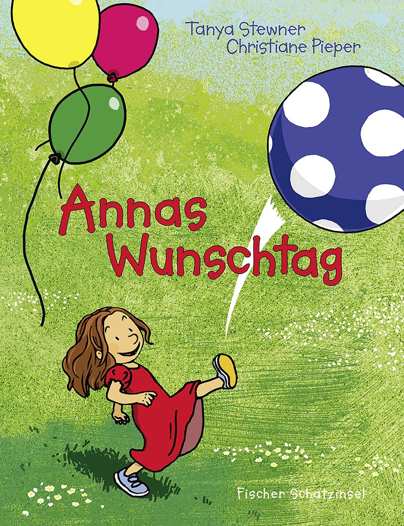 Buchcover von 'Annas Wunschtag' - Gebundene Ausgabe von Tanya Stewner
