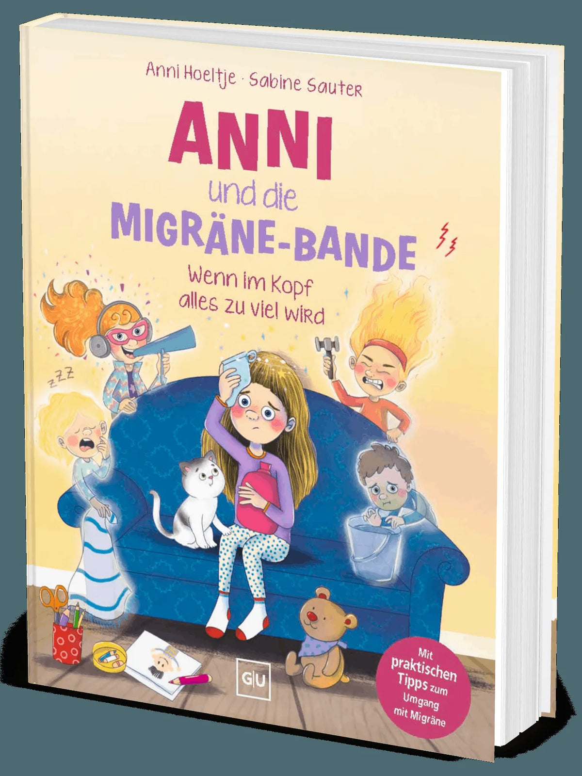Cover: Anni und die Migräne-Bande (Hardcover) von Anni Hoeltje