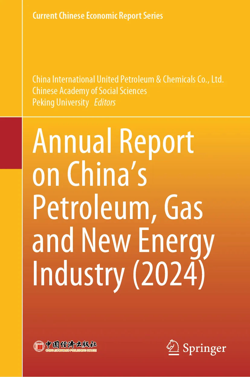 Cover: Annual Report on China’s Petroleum, Gas and New Energy Industry (E-Book)