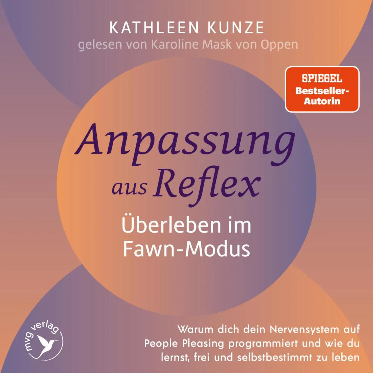 Cover: Anpassung aus Reflex - Überleben im Fawn-Modus (Hörbuch Download) von Kathleen Kunze