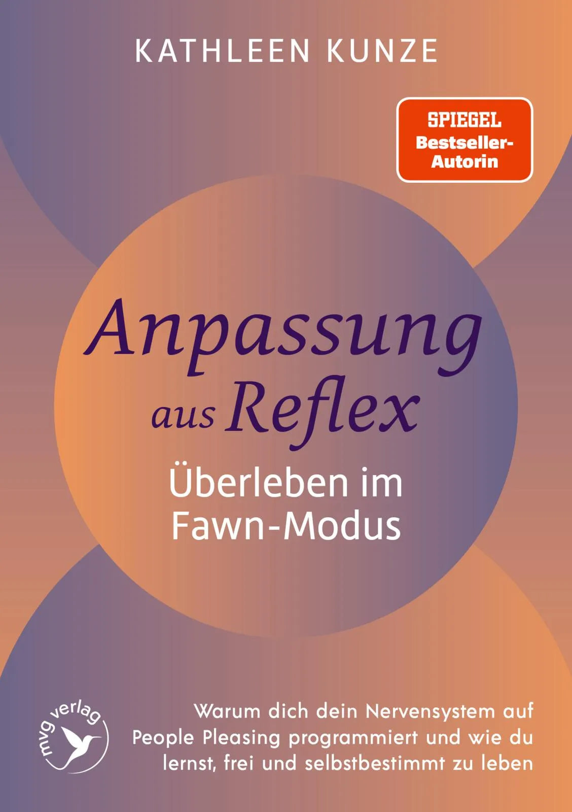 Cover: Anpassung aus Reflex – Überleben im Fawn-Modus (Taschenbuch) von Kathleen Kunze
