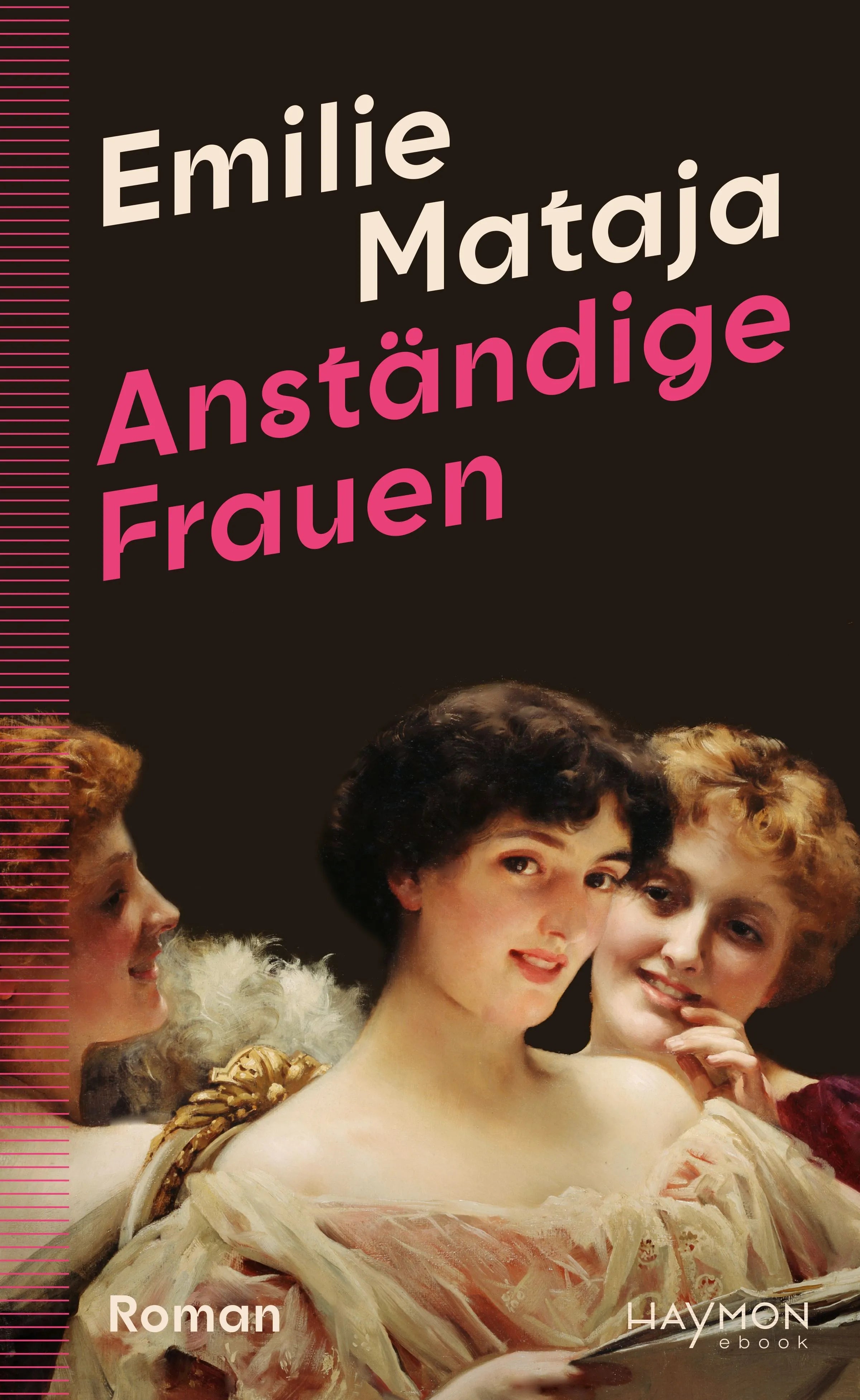 Cover: Anständige Frauen (E-Book) von Emilie Mataja