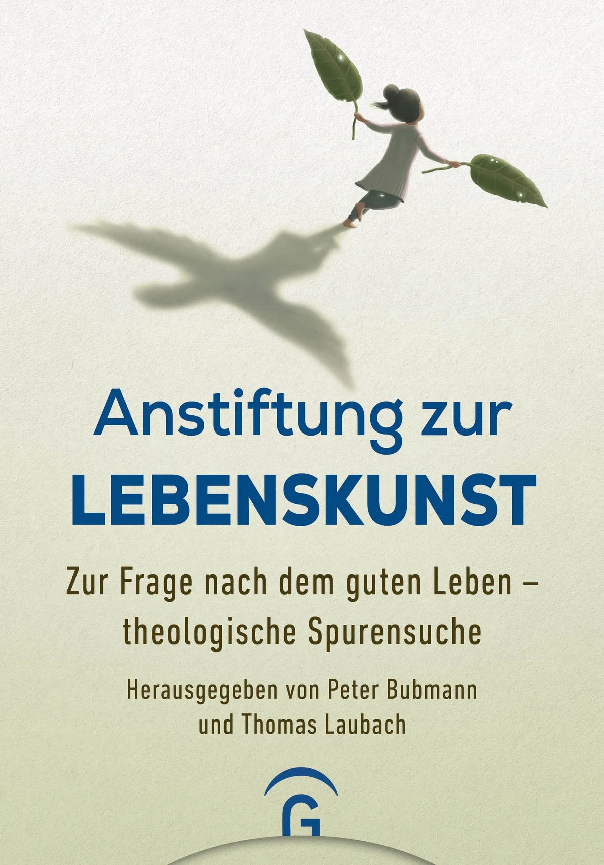 Cover: Anstiftung zur Lebenskunst (E-Book) von Peter Bubmann