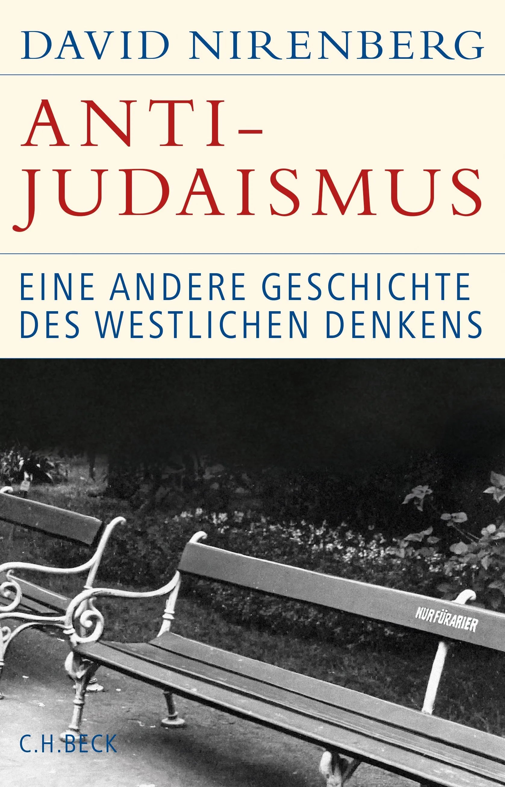 Buchcover von 'Anti-Judaismus' - Gebundene Ausgabe von David Nirenberg