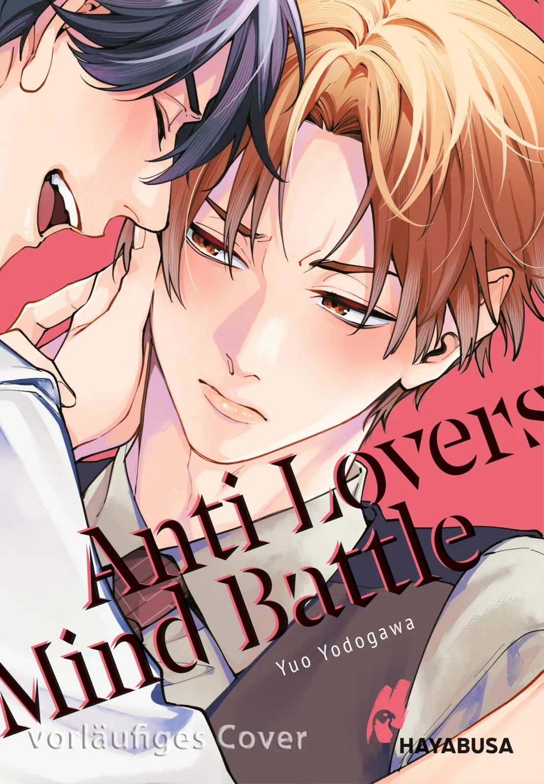 Cover: Anti Lovers Mind Battle (Taschenbuch) von Yuo Yodogawa