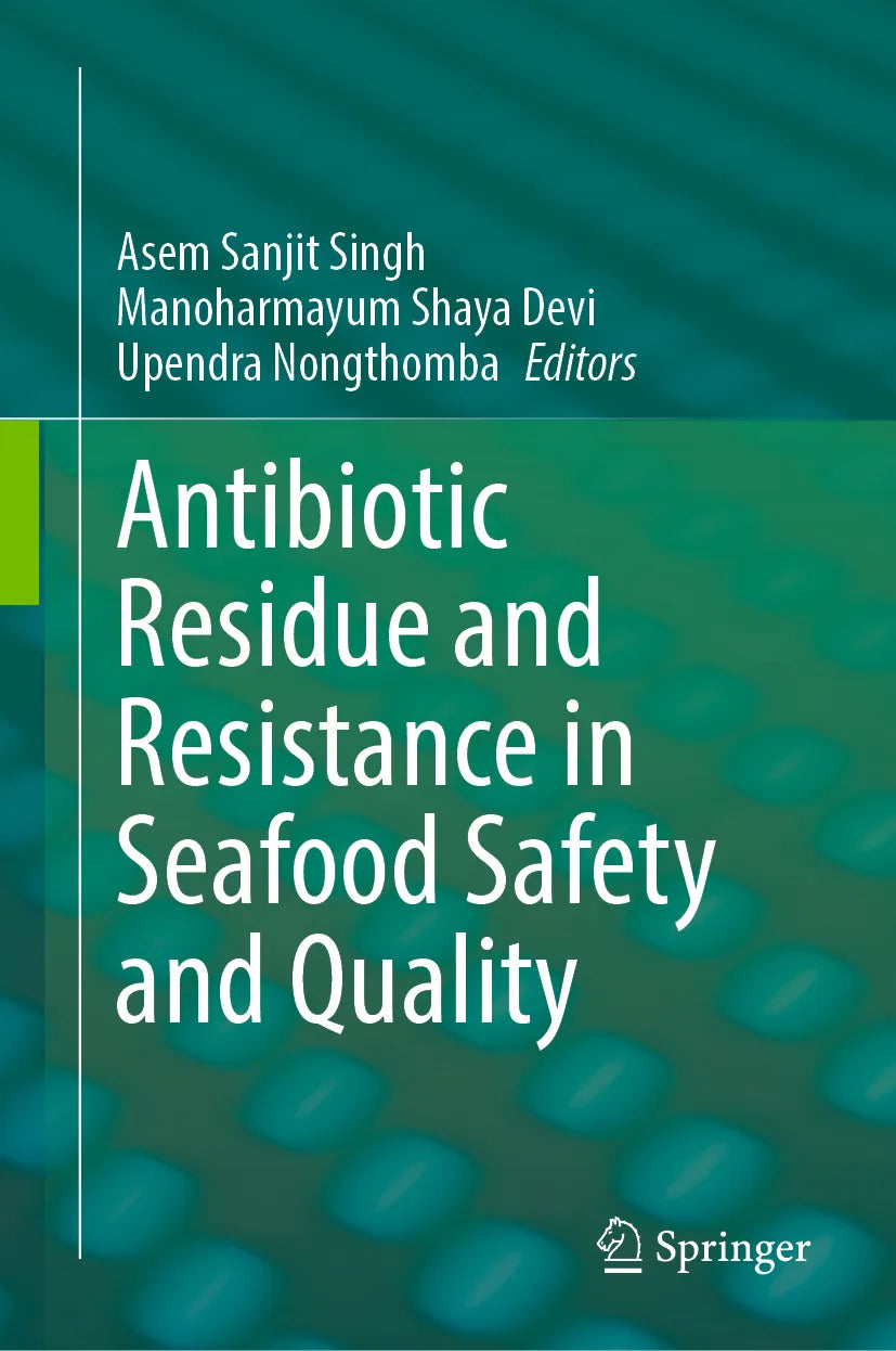 Cover: Antibiotic Residue and Resistance in Seafood Safety and Quality (E-Book)