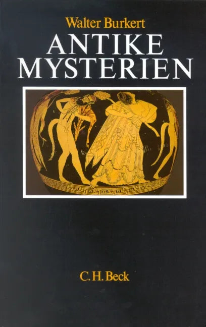 Buchcover von 'Antike Mysterien' - Taschenbuch von Walter Burkert