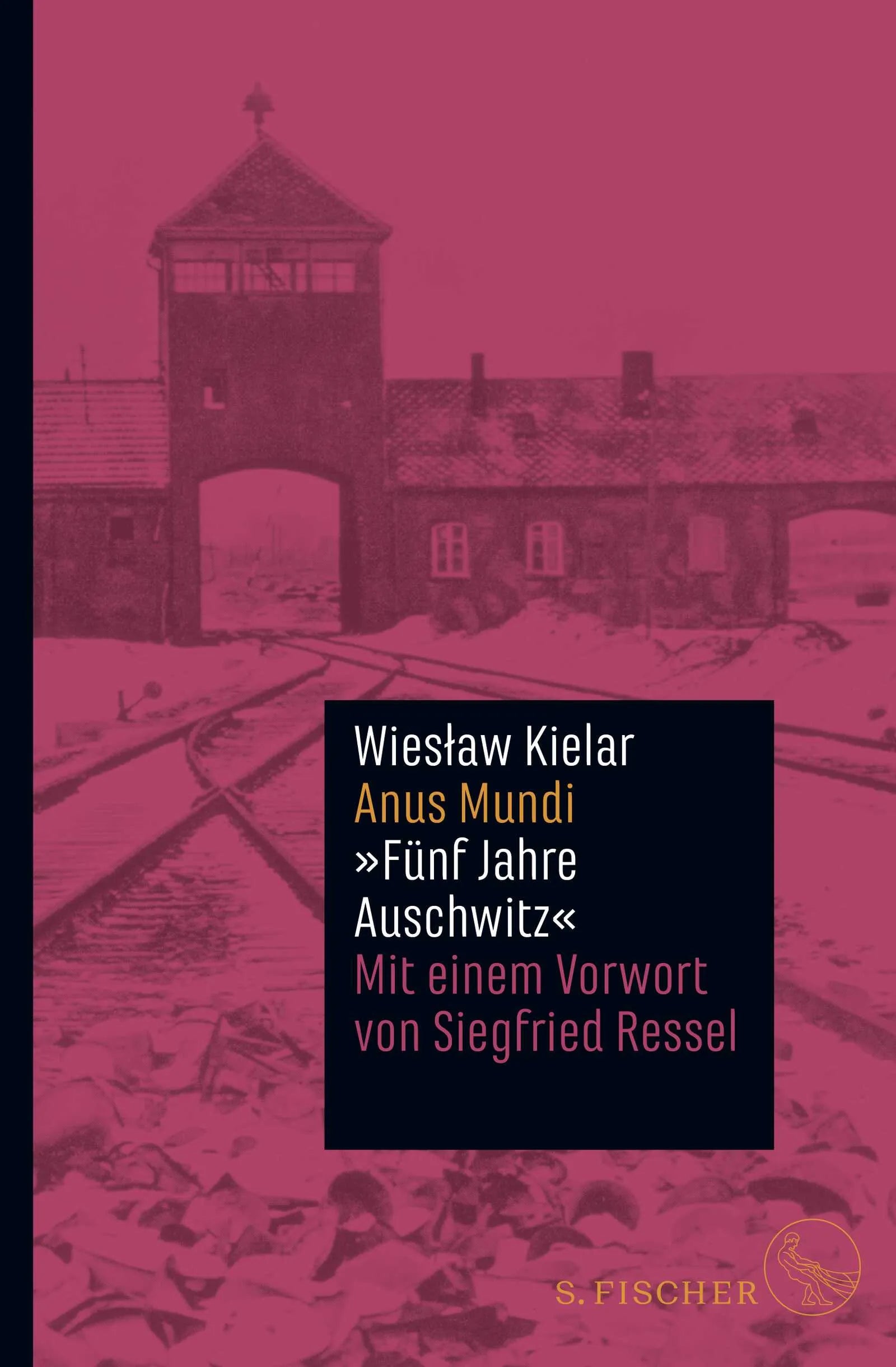 Buchcover von 'Anus Mundi' - Gebundene Ausgabe von Wiesław Kielar