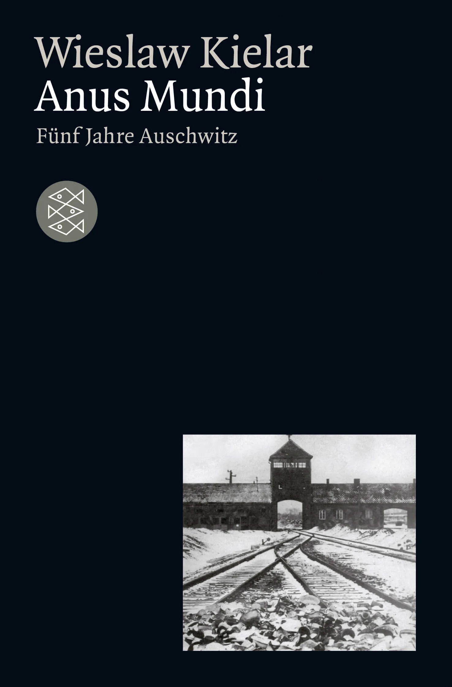 Buchcover von 'Anus Mundi' - Taschenbuch von Wiesław Kielar