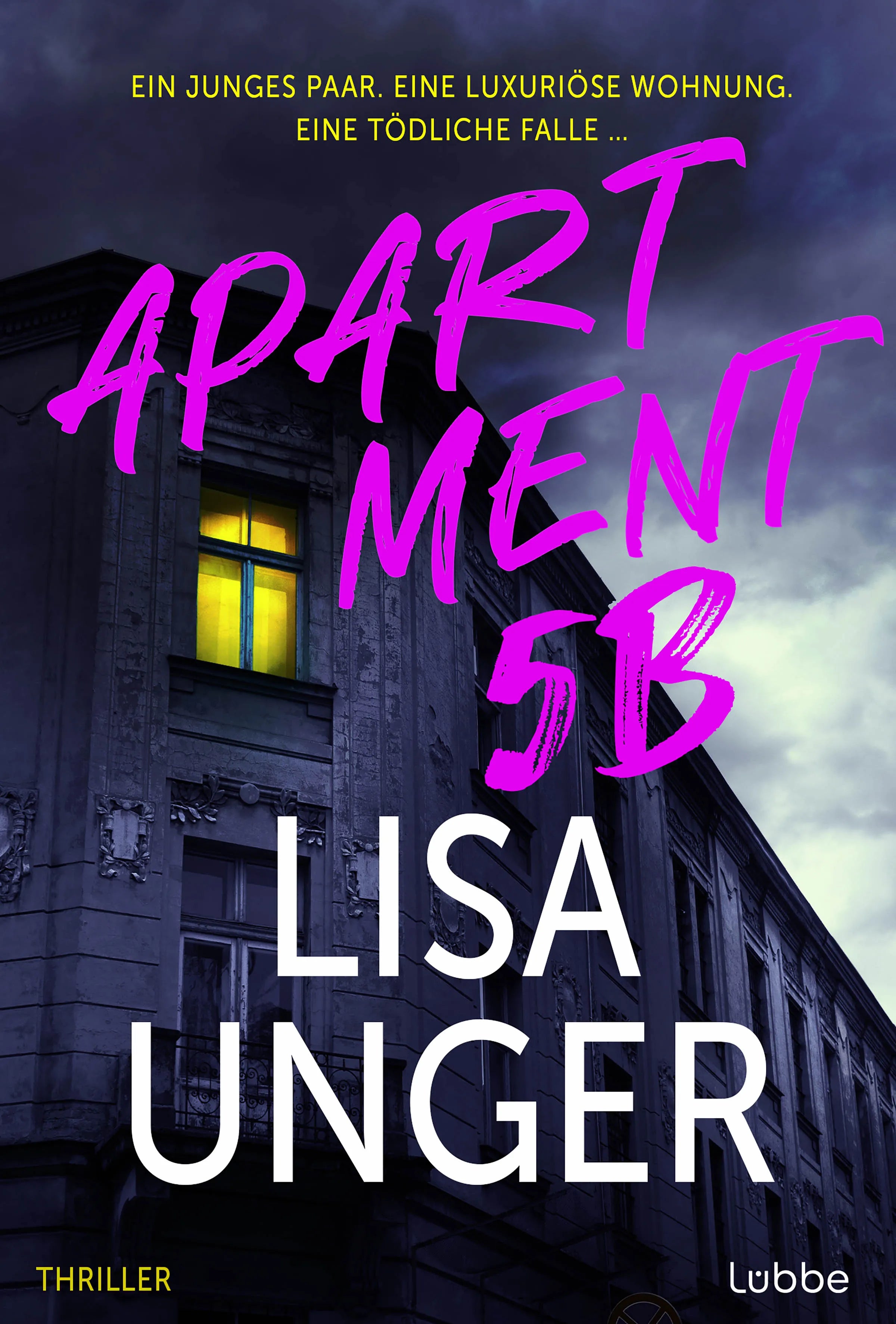 Cover: Apartment 5B (E-Book) von Lisa Unger