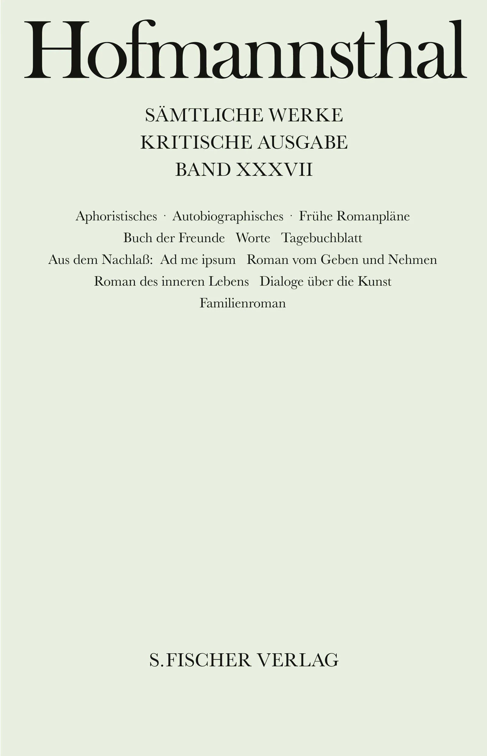 Buchcover von 'Aphoristisches, Autobiographisches, Frühe Romanpläne' - Gebundene Ausgabe von Hugo von Hofmannsthal