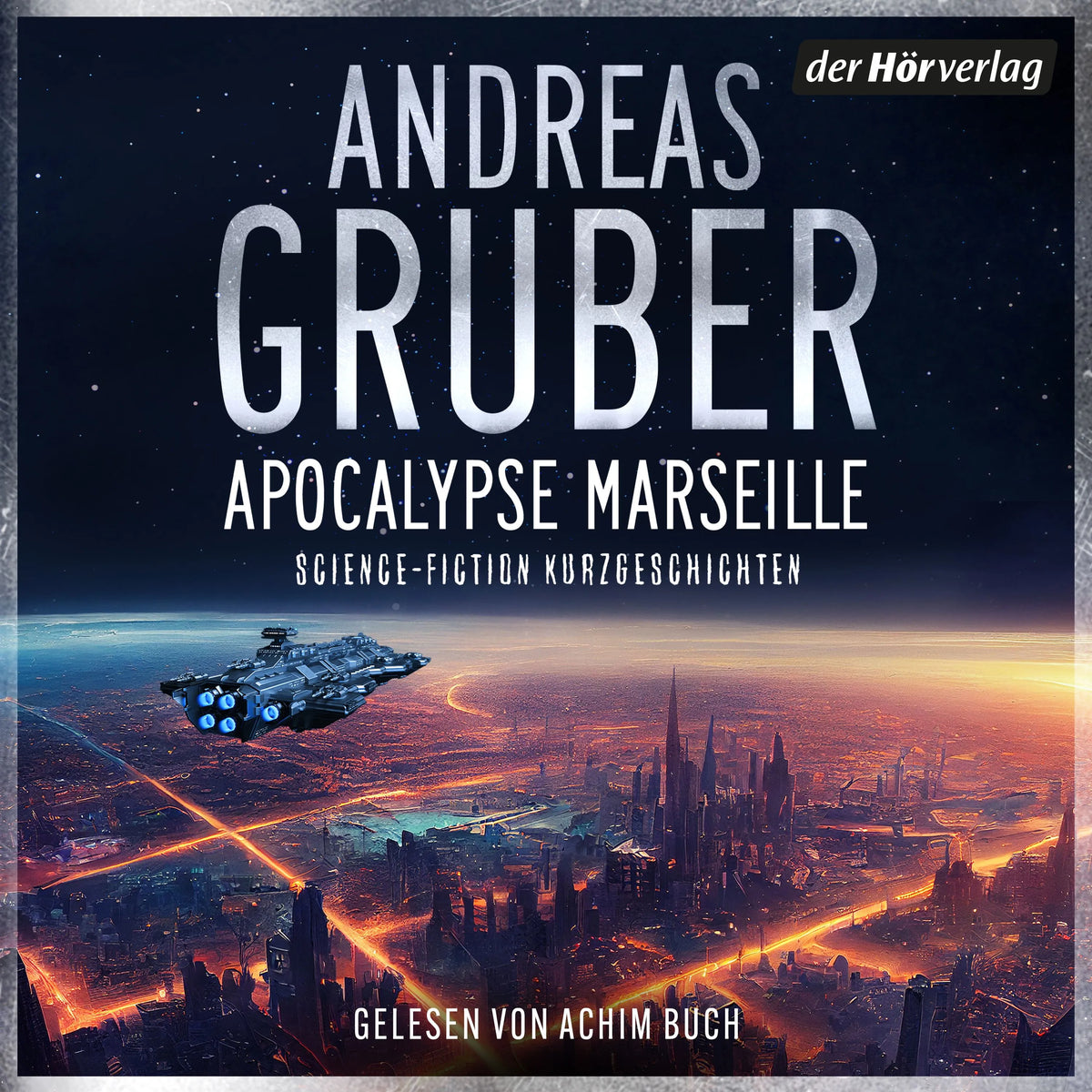Cover: Apocalypse Marseille (Hörbuch Download) von Andreas Gruber